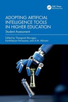 Adopting Artificial Intelligence Tools In Higher Education | Murugan (U. A.)