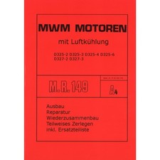 MWM Motor D325 2 D325 3 D325 4 D325 6 D327 2 D327 3 Traktor Werkstatthandbuch