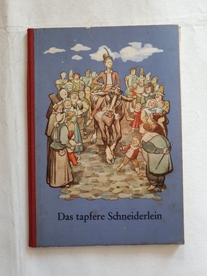 Das tapfere Schneiderlein ein Märchen der Brüder Grimm Kinderbuch 1955