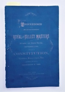 1885 antique MASONIC ROYAL SELECT MASTERS state new york CONSTITUTION all states