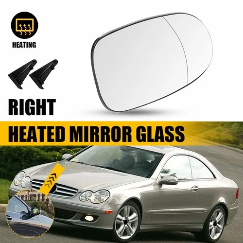 Passenger Side Mirror Glass Heated Fits Mercedes Benz CLK320 CLK350 CLK500 CLK63
