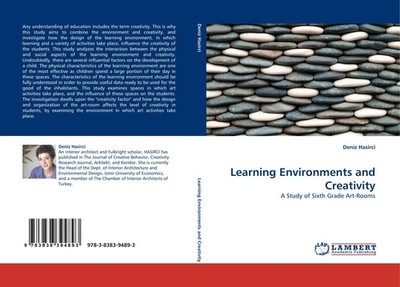 Learning Environments and Creativity Deniz Hasirci
