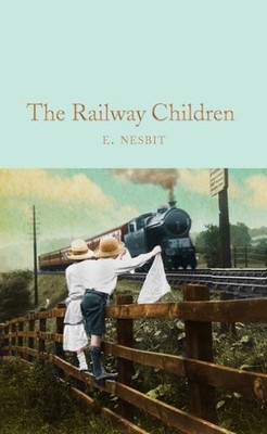 The Railway Children E. Nesbit