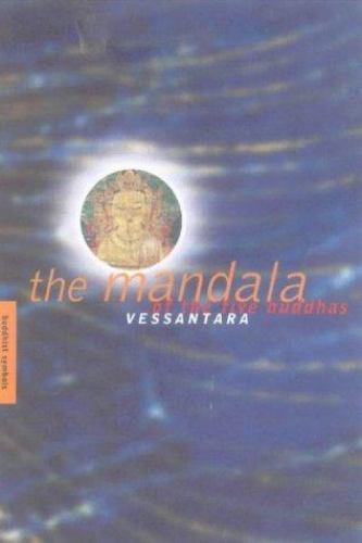 Mandala of the Five Buddhas by Dharmachari Vessantara (Trade Paperback ...