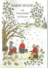 Barns Wood with Charlie Rabbit & Friends