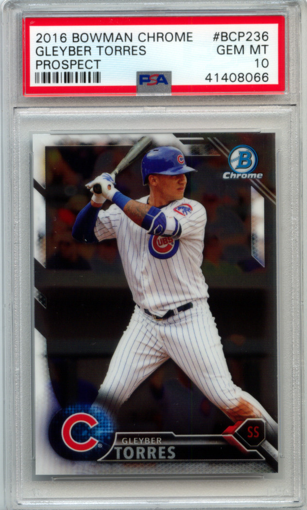 GLEYBER TORRES 2016 Bowman Chrome BCP 1st Bowman base rookie PSA 10 GEM MINT !!