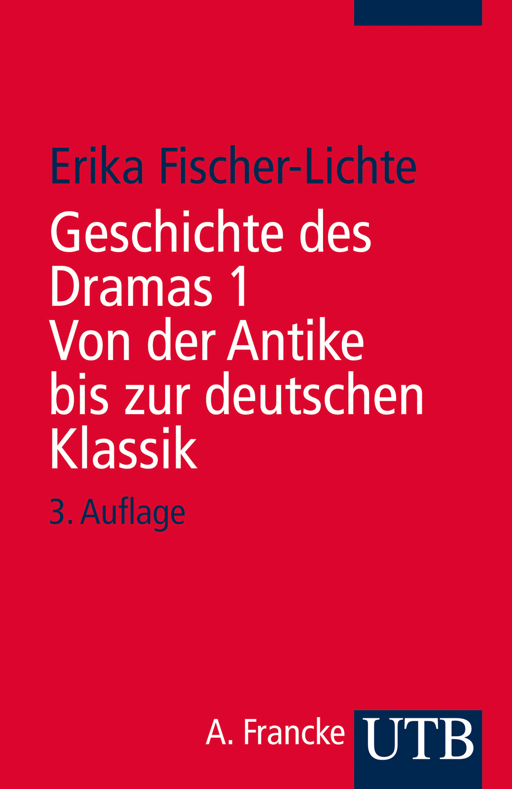 Thumbnail - Erika Fischer-lichte / Geschichte Des Dramas 1. Von Der Antike Bis Zur