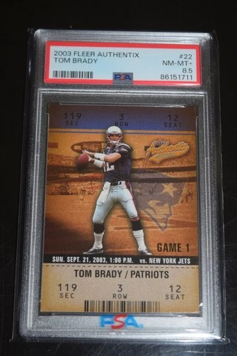 2003 Fleer Authentix - Tom Brady #22 PSA 8.5