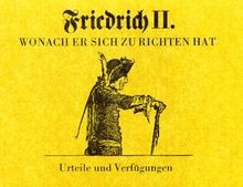 Friedrich II. Wonach er sich zu richten hat: Urte... | Buch | Zustand akzeptabel
