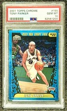 2001 Topps Chrome Tony Parker RC Rookie Card #155 PSA 10 San Antonio Spurs. rookie card picture