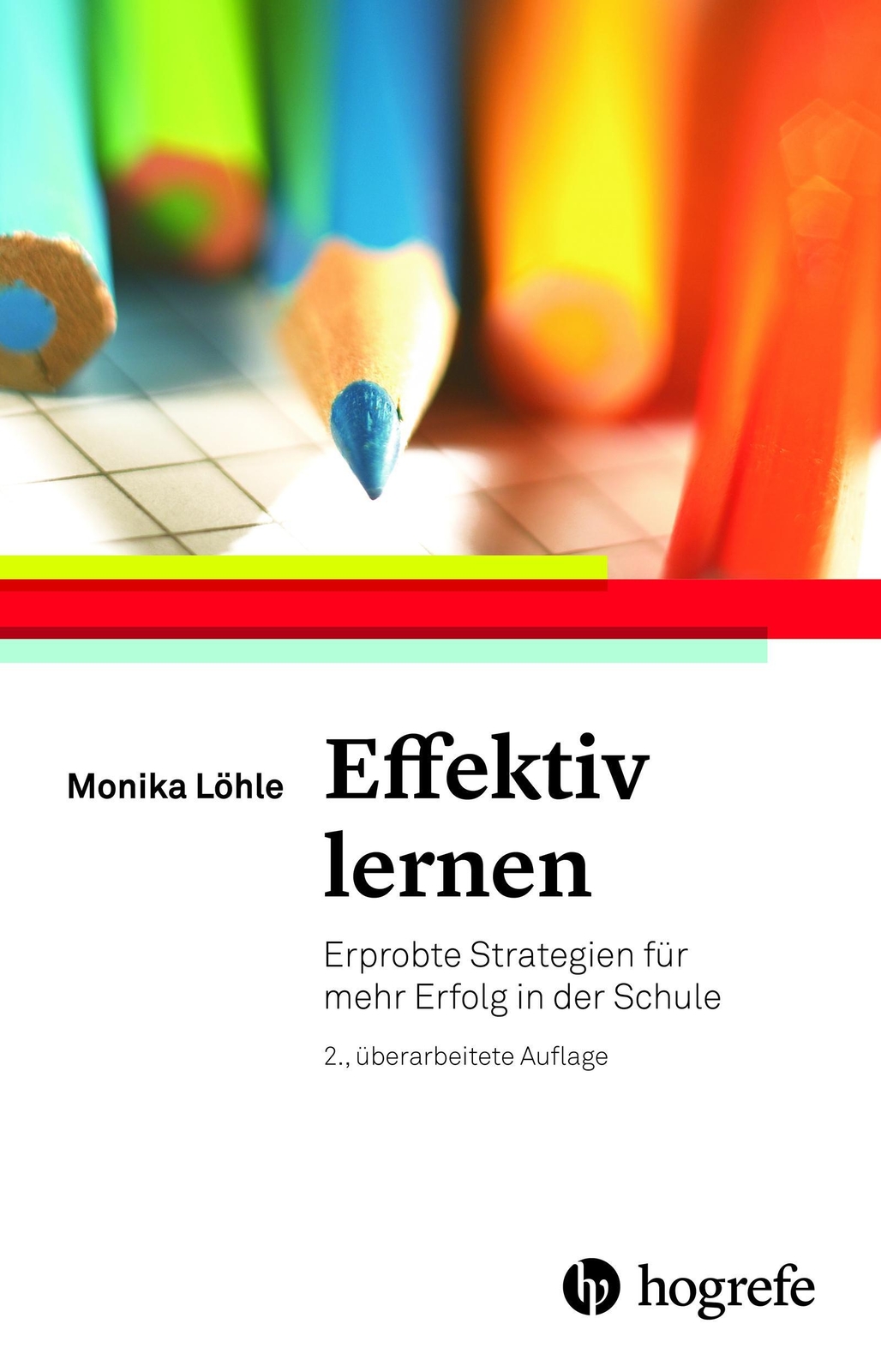 Thumbnail - Monika Löhle | Effektiv Lernen | Taschenbuch | Deutsch (2016) | 186 S.