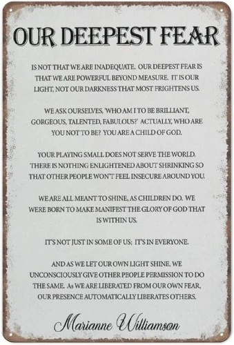 Vintage Tin Metal Signs Home Décor Our Deepest Fear by Marianne Williamson Quote