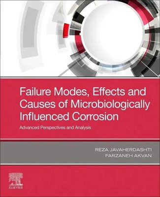 Failure Modes, Effects and Causes of Microbiologically Influenced Corrosion Buch