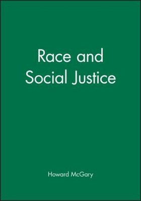 Race and Social Justice Paperback Howard McGary