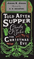 Jerome K. Jerome | Told After Supper | Buch | Englisch (2025)