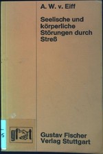 Seelische und körperliche Störungen durch S...