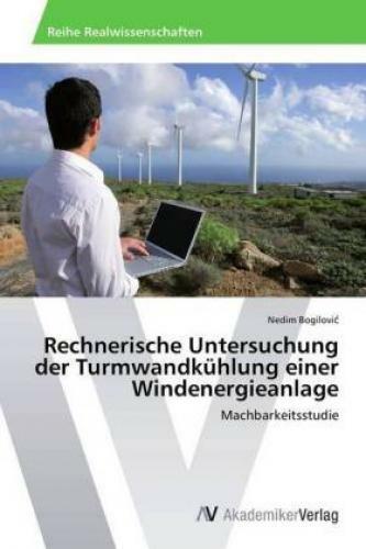 Thumbnail - Rechnerische Untersuchung Der Turmwandkühlung Einer Windenergieanlage