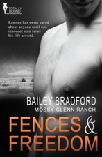 Bradford - Mossy Glenn Ranch  Fences and Freedom - New paperback or so - X555z
