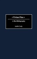 Judith Cody | Vivian Fine | Buch | Englisch (2001) | A Bio-Bibliography