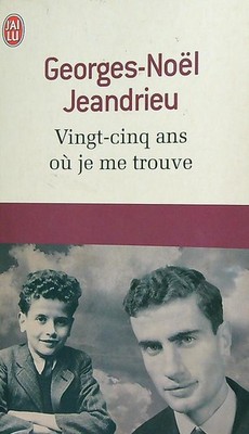 FÜNFUNDZWANZIG JAHRE WO ICH MICH BEFINDE JEANDRIEU GEORGES-WEIHNACHTEN ICH HABE 2011 GELESEN