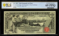 1896 1997 Fr.224-225 $1 Silver Certificate Tim Prusmack Money Art PCGS 69 PPQ