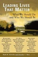 Leading Lives That Matter: What We Should Do And Who We Should Be By , (paperbac on sale Leading Lives That Matter: What We Should Do And Who We Should Be By , (paperbac on sale