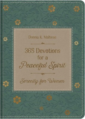 365 Devotions for a Peaceful Spirit