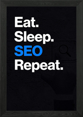 SEO Eat Sleep Repeat Gerahmtes Wandbild Poster Leinwanddruck Bild