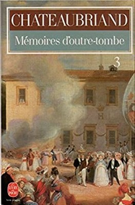 Memoires d'Outre-Tombe Paperback François-René de Chateaubriand