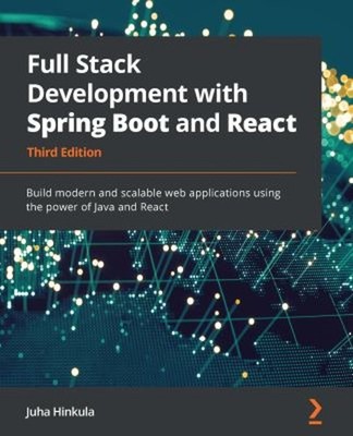 Full Stack Development with Spring Boot and React : Build Modern