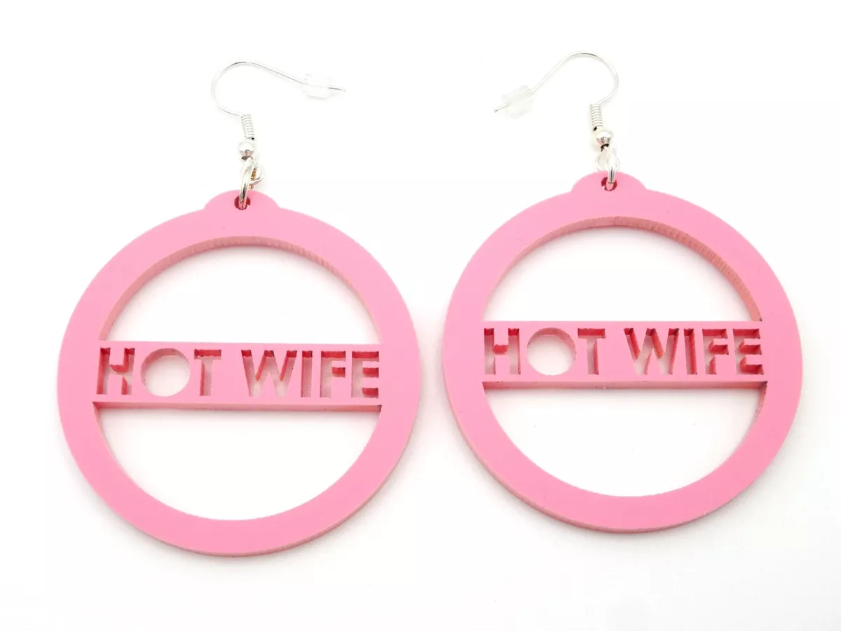 HOT wife earrings / Cougar / slut / swinger / porn / sex eBay pic