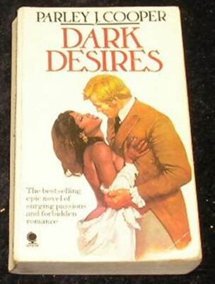 Dark Desires by Parley J. Cooper (Paperback, 1977)