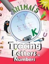 Animals Tracing Letters And Numbers: Handwriting Practice Workbook For Preschool