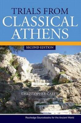 Trials from Classical Athens (Routledge Sourcebooks for the Ancient - GOOD