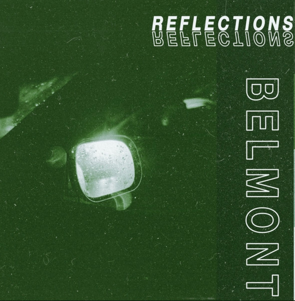 Belmont Reflections - Виниловые пластинки EP 12 - НОВЫЕ запечатанные - Поп-панк