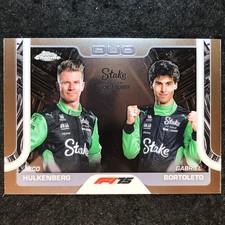 2025 Topps Chrome F1 NICO HULKENBERG GABRIEL BORTOLETO Base Duo Cards #173