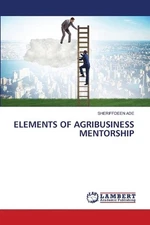 Elements of Agribusiness Mentorship by Sheriffdeen Ade Paperback Book
