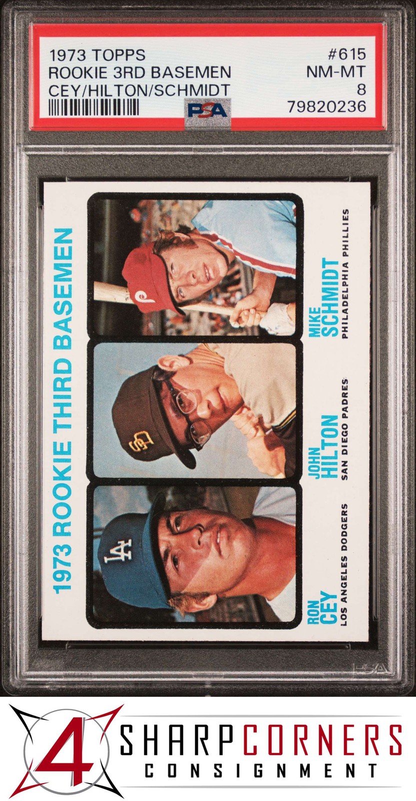 1973 TOPPS #615 MIKE SCHMIDT RC PHILLIES HOF PSA 8