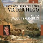 Victor Hugo Les Travailleurs De La Mer (CD)