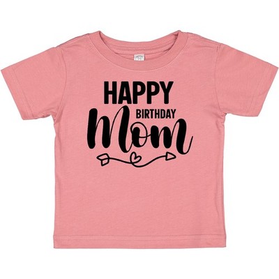 Inktastic Happy Birthday Mom Baby T-Shirt Infant Tees Shower Clothing Apparel