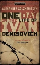 One Day in the Life of Ivan Denisovich: (50th Anniversary Edition) (Signe - GOOD