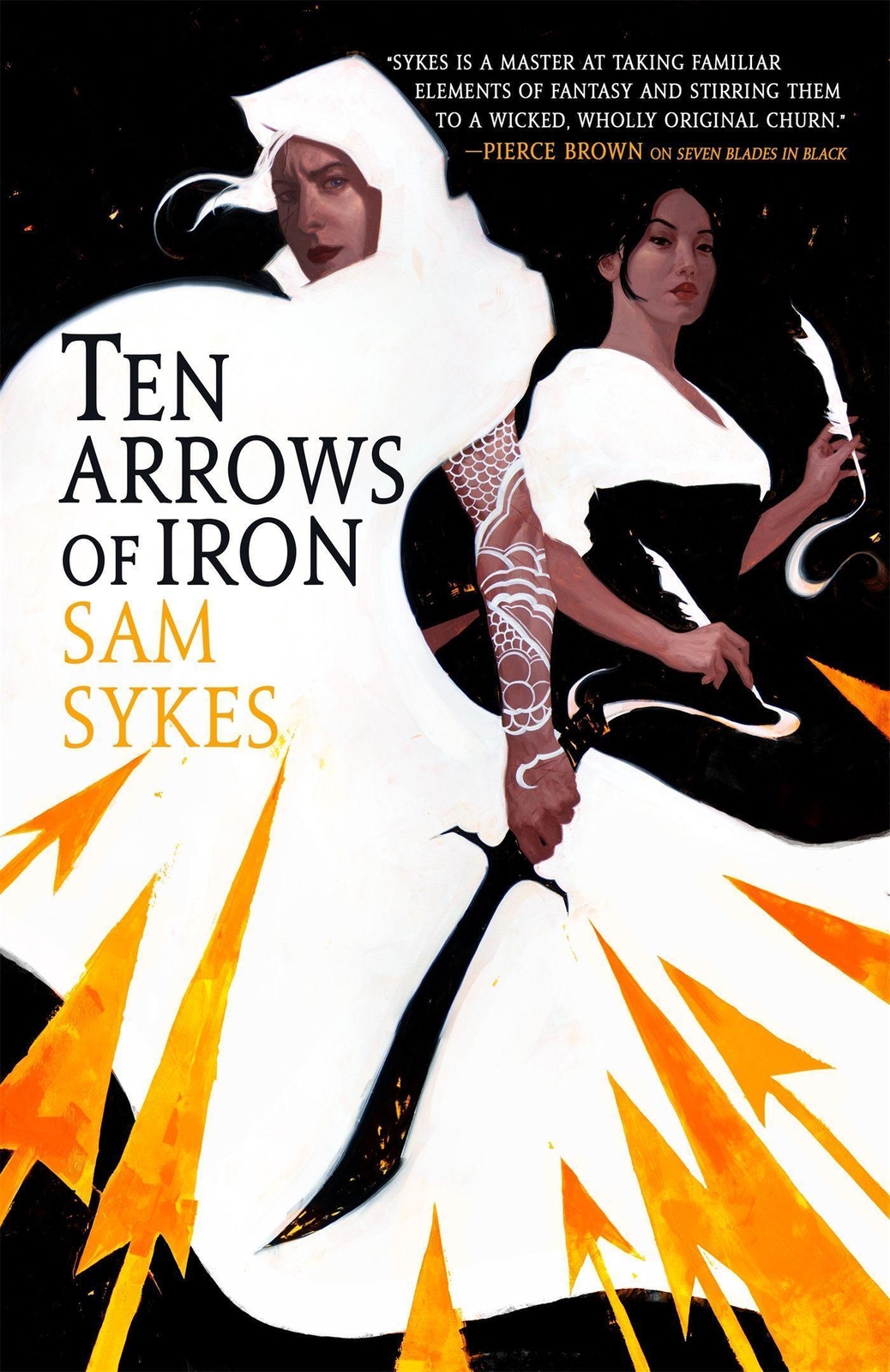 Thumbnail - Sam Sykes | Ten Arrows Of Iron | Taschenbuch | Englisch (2020) | 701