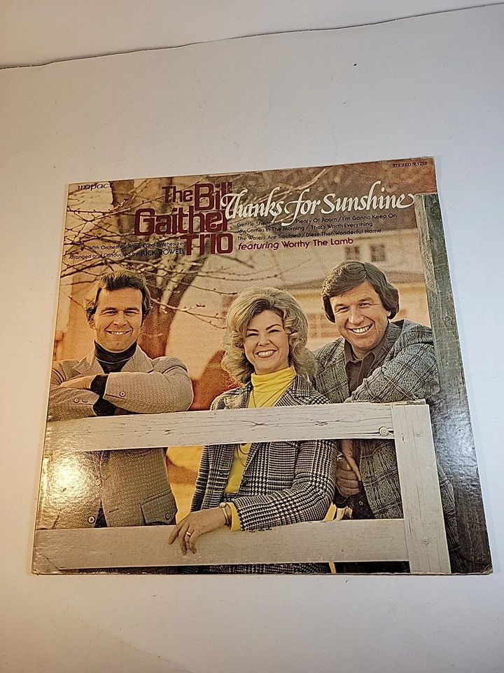 The Bill Gaither Trio Thanks For Sunshine LP Vinyl Record Album - Image 2 of 4