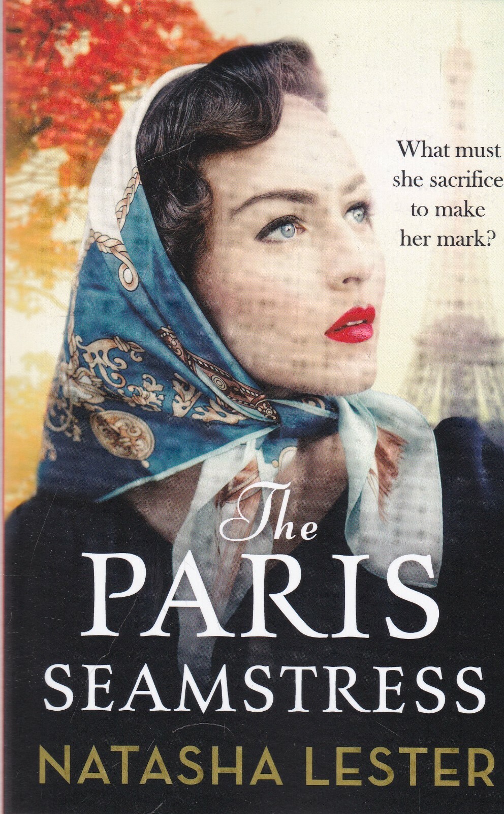 The Paris Seamstress by Natasha Lester (Paperback) New Book