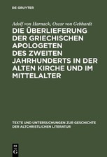 Die Überlieferung der griechischen Apologete...