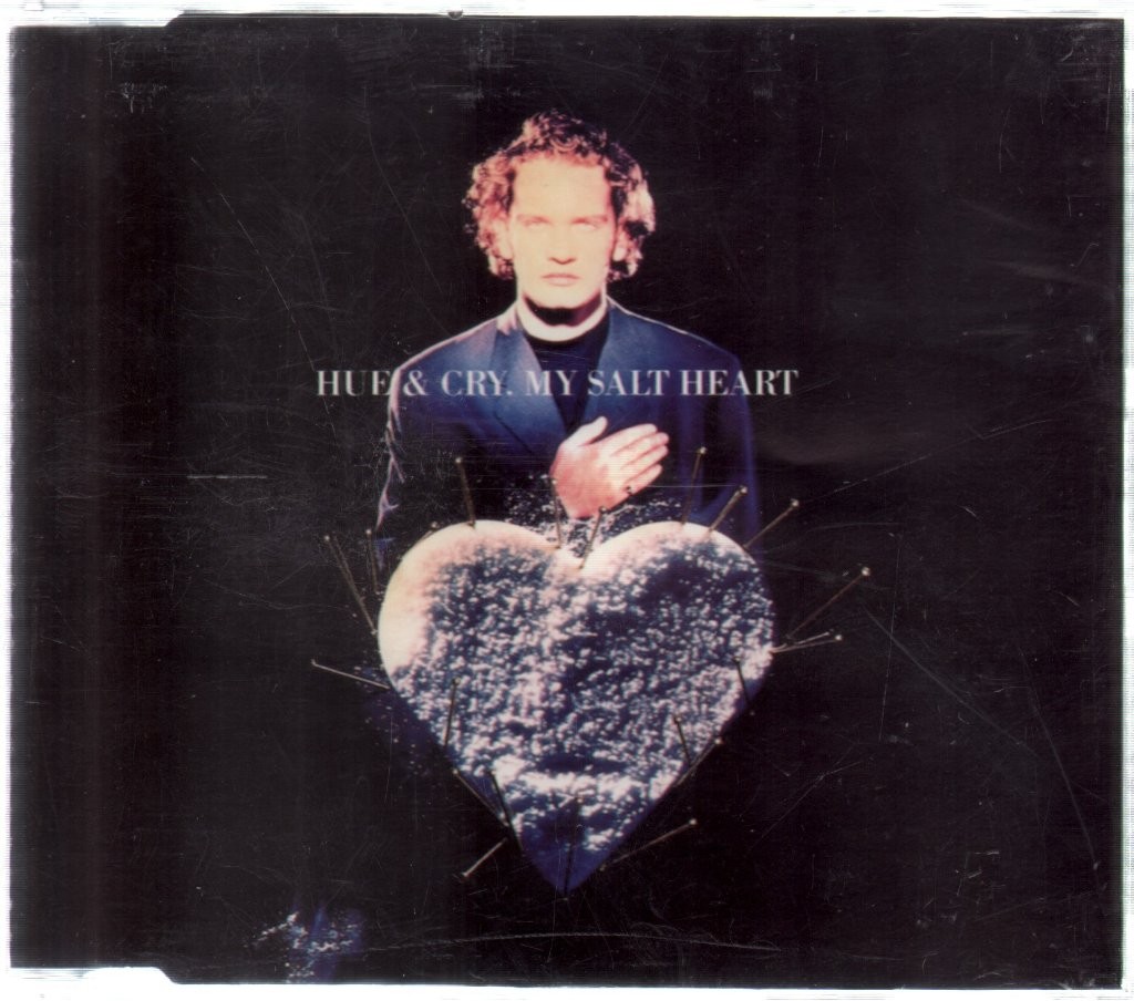 Hue and Cry My Salt Heart CD UK Circa 1991 YRCD64