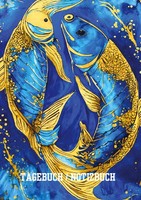 Tagebuch / Notizbuch Sternzeichen Fisch: 100 Seiten Um Seine Gedanken Und