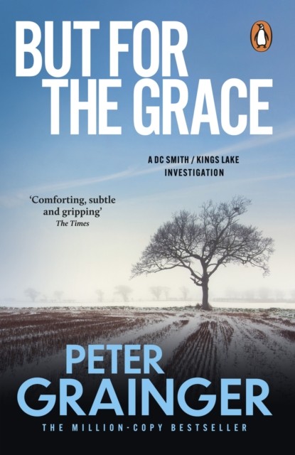 But For The Grace by Peter Grainger (Paperback Book)