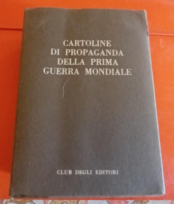 Propagandakarten Erster Weltkrieg, Verlagsclub, 1971.
