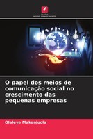 Olaleye Makanjuola | O Papel Dos Meios De ComunicaçãO Social No Crescimento...